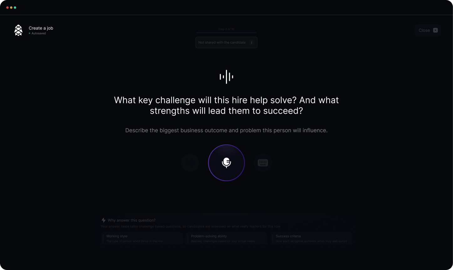 Create a job — define the business challenge this hire will solve